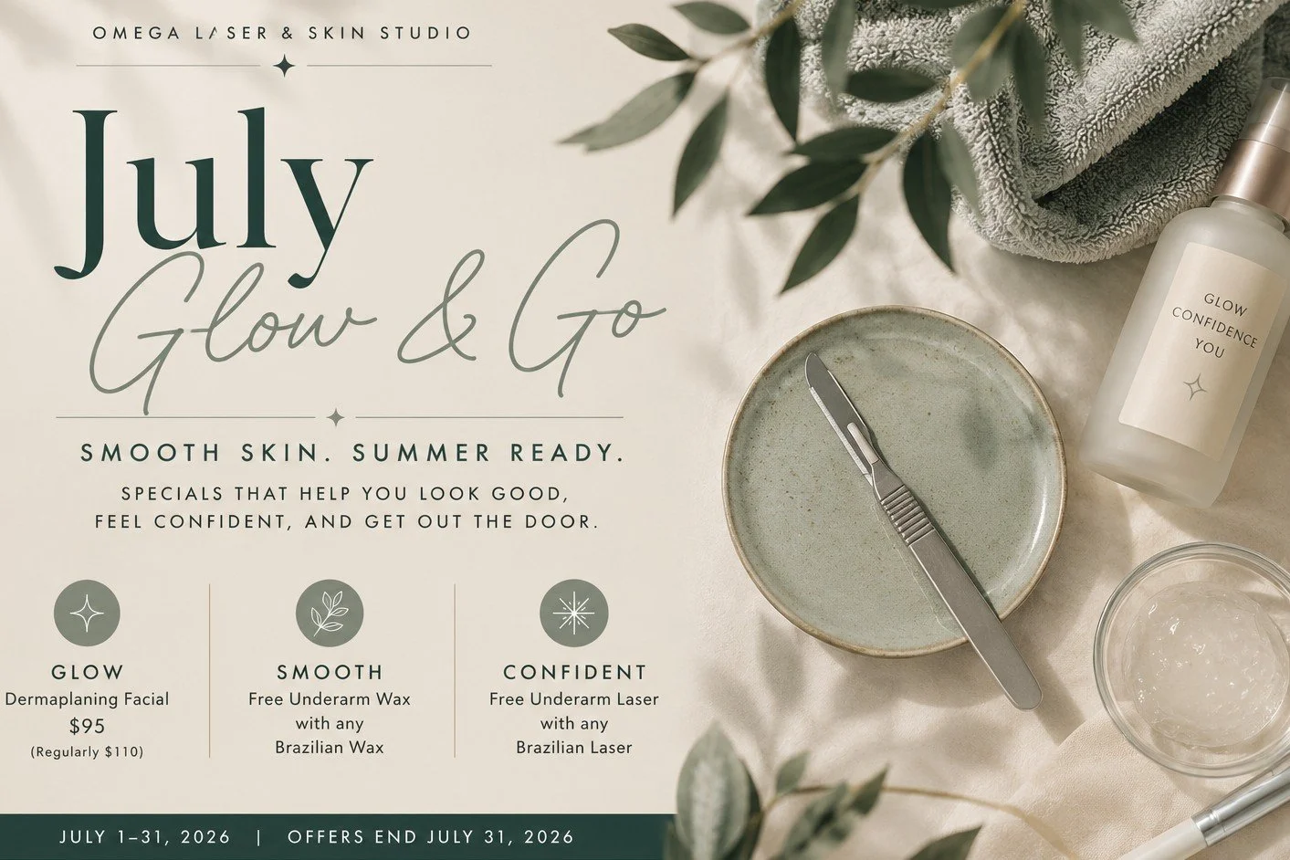 July Glow & Go: Your Guide to Smooth, Summer-Ready Skin in Abbotsford