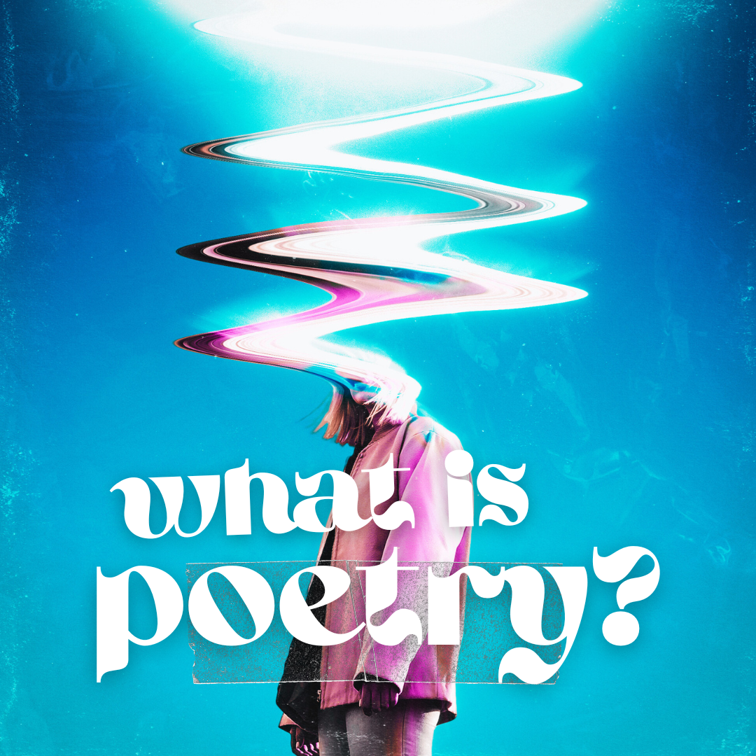 What Poetry Is