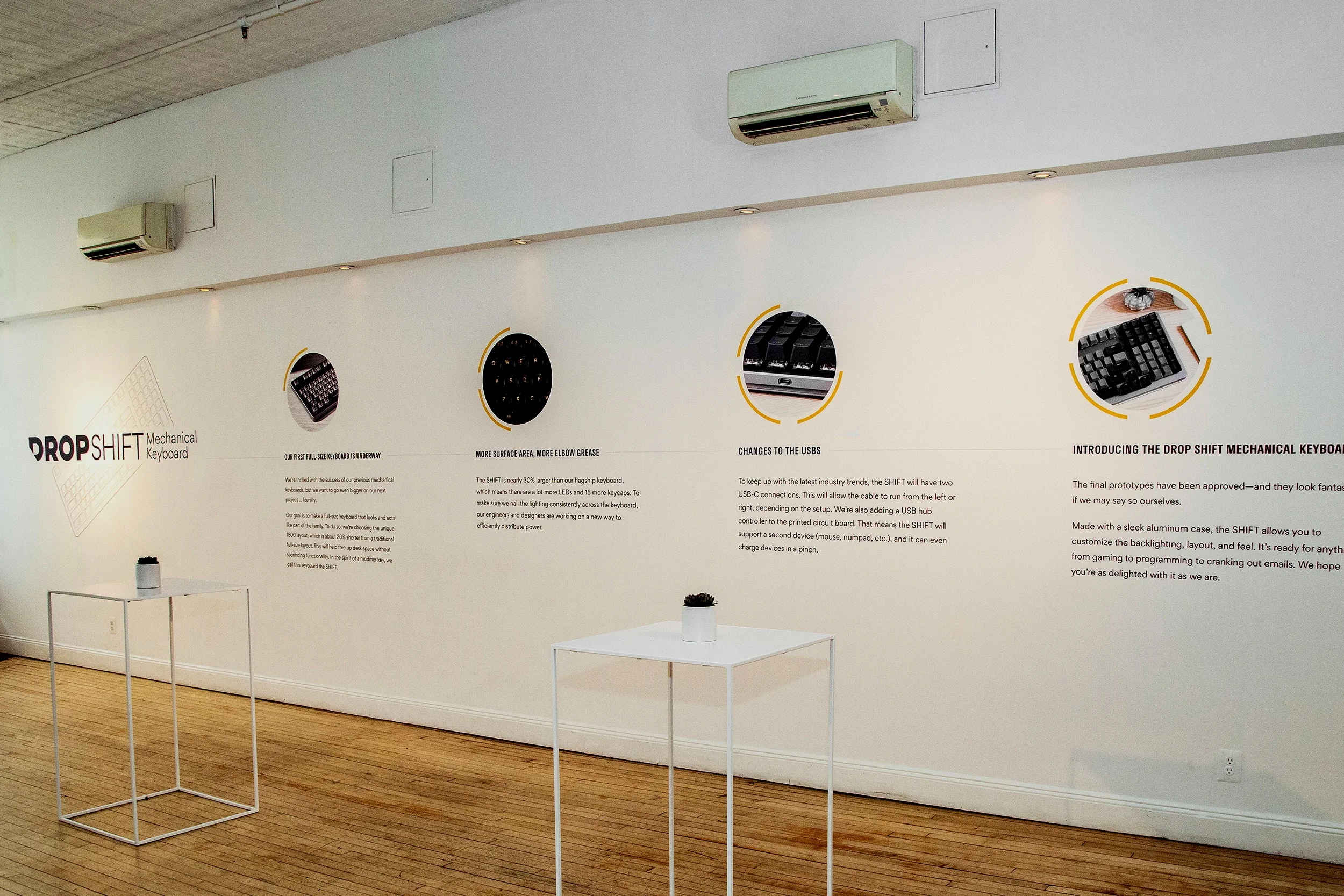 The focal point of the experience took place on the North wall where guests were welcomed by a clear and intriguing timeline. This space served to educate attendees on a core aspect of Drop’s business: product development.