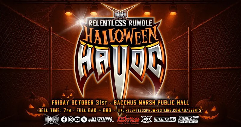 Mayhem Pro Halloween Wrestling at Bacchus Marsh Hall