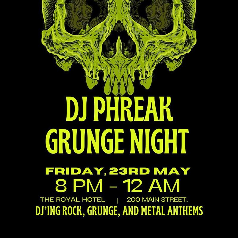 Grunge Night at the Royal Hotel