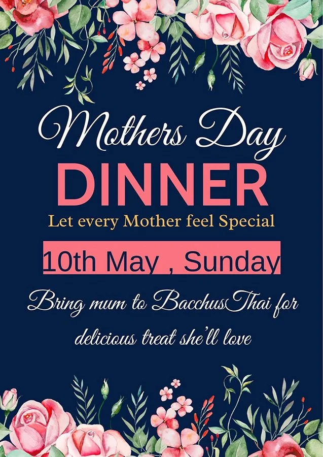 Mothers Day at Bacchus Thai