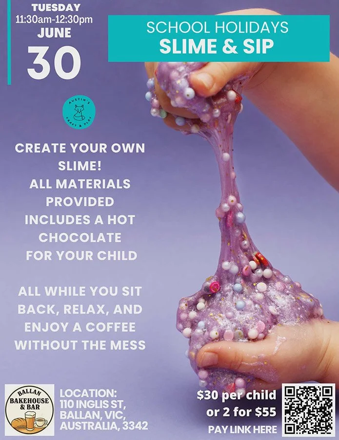 Slime and Sip for Kids at Ballan Bakehouse and Bar