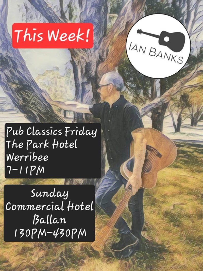 Live Music with Ian Banks at the Commercial Hotel, Ballan
