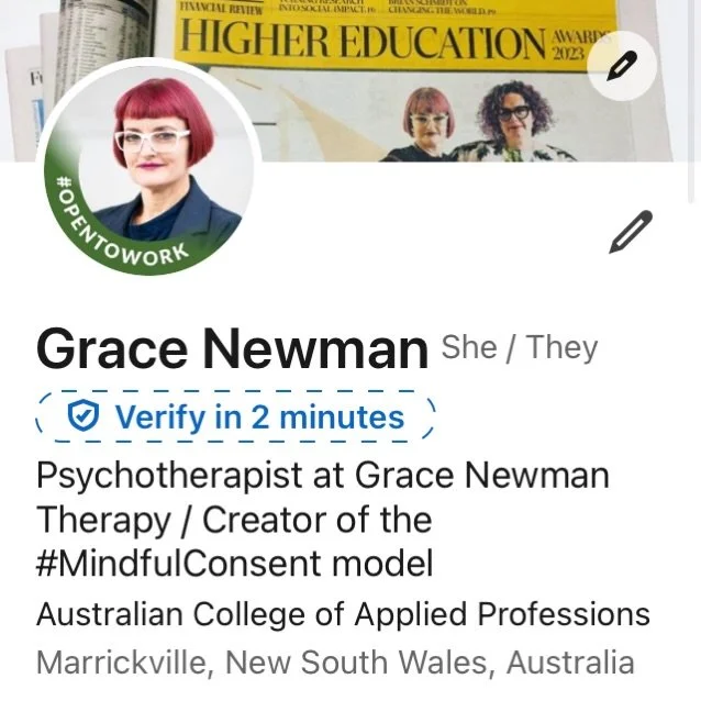 Want to connect with me on LinkedIn? I am out and about and looking to extend my network! Everyone have a great week! #gracenewmantherapy #mindfulconsentmodel #consent #sydney #psychotherapist