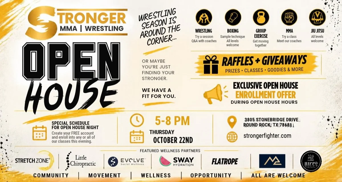 We&rsquo;re excited to be a featured wellness partner for an Open House TOMORROW, Thursday, October 22nd, at Stronger Fighter MMA Round Rock!

📍 Location: Stronger MMA &amp; Wrestling
3805 Stonebridge Drive, Round Rock, TX 78681

⏰ 5&ndash;8 PM

To 