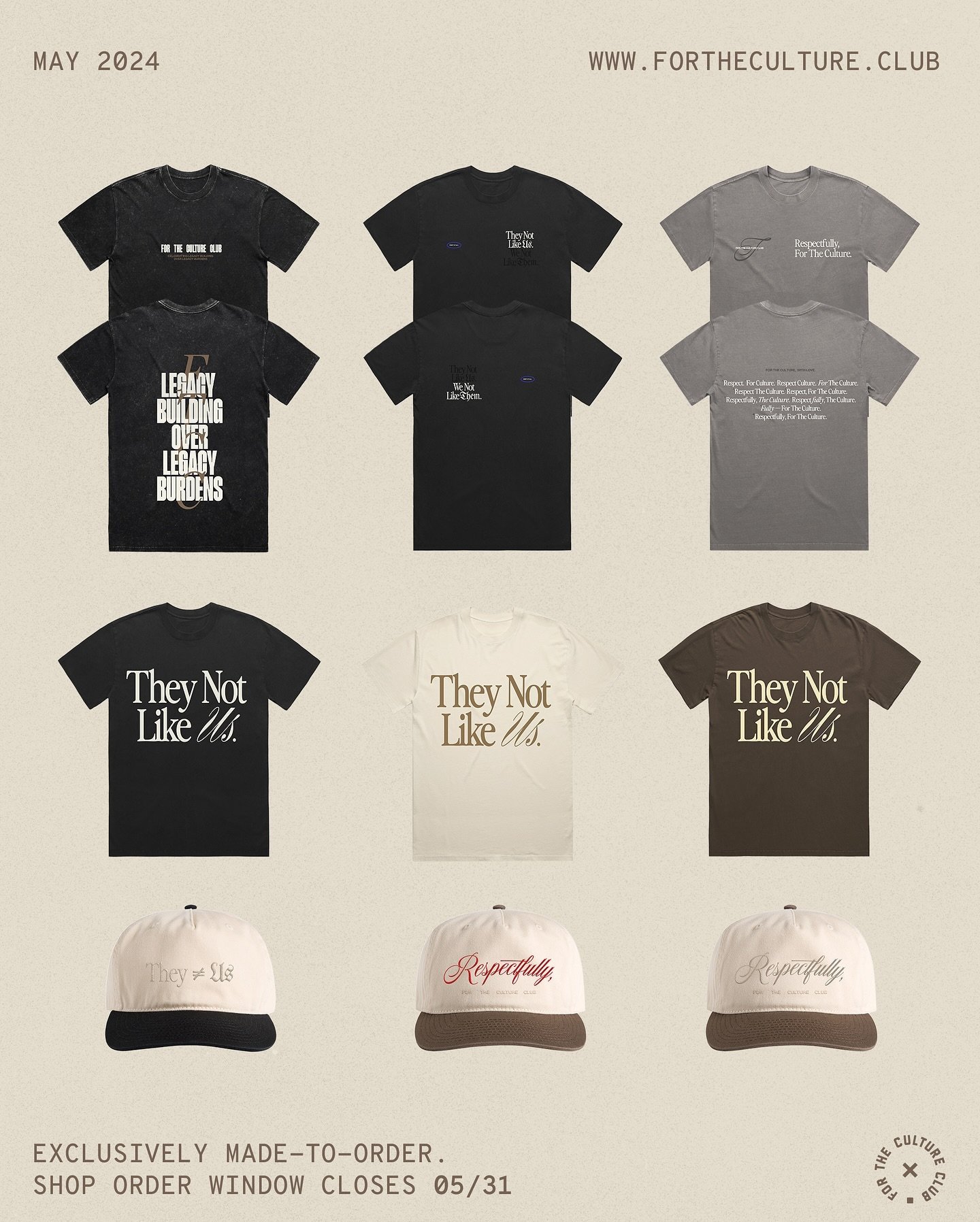 Exclusively Made-to-order by @forthecultureclub

🗓️ Order now through 05/31
-
They Not Like Us 
Respectfully, FTCC.
FTCC Legacy

* Allow up to 10 days for production* 

📦 Local Pick-up (Los Angeles) only available online to friends and family.