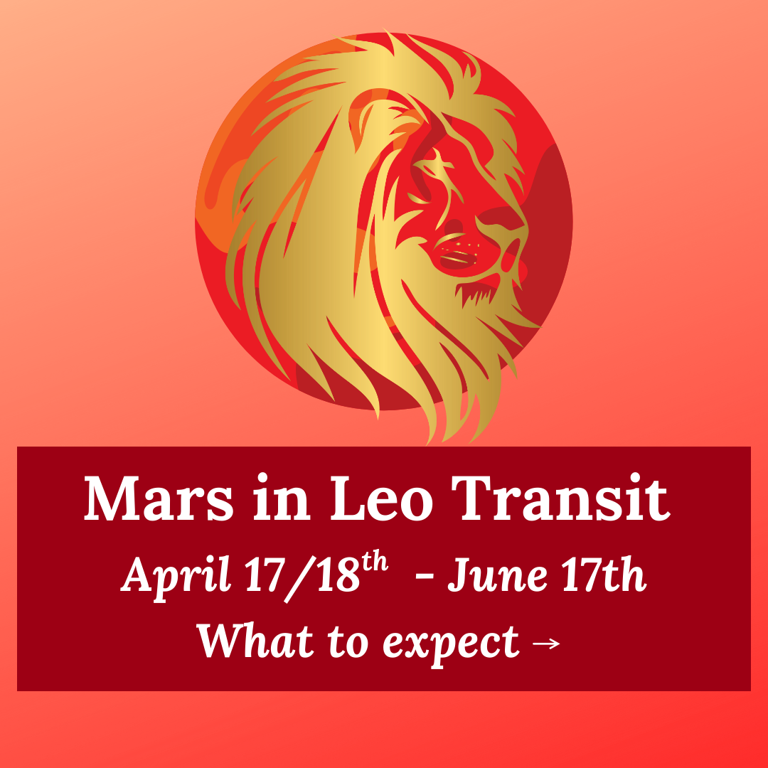 ASTROLOGY TRANSIT: mars enters leo