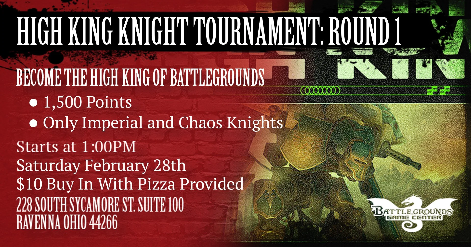 Warhammer 40K:Become the High King Knight Tourney - Round 1