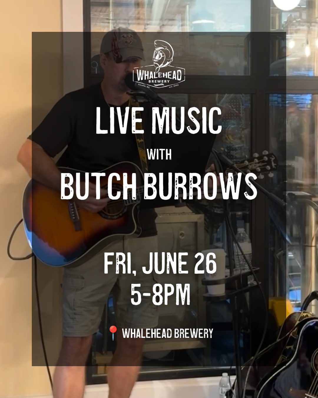 Live music by Butch Burrows
