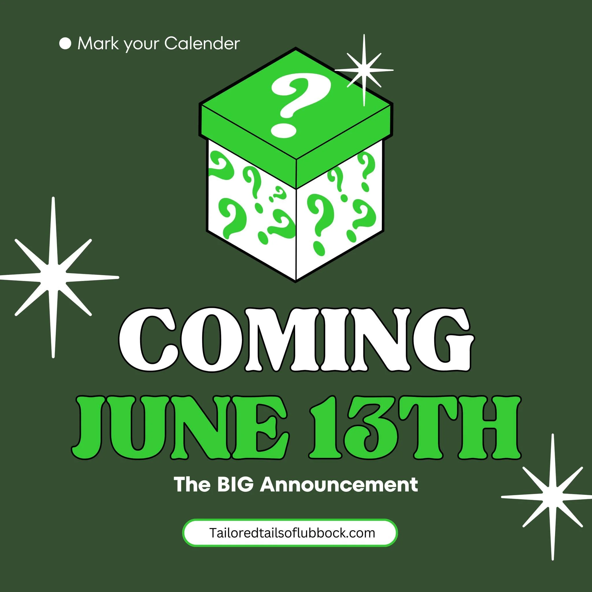 Mark your calendars, Lubbock! 📅 June 13th &mdash; that's the day we share our BIG announcement. And friends... it's a good one. 🙌 If you've ever thought "I wish Tailored Tails was closer to me" &mdash; well, you might want to keep your ey