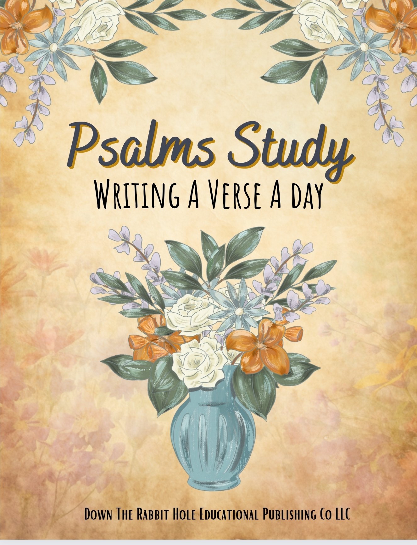 Psalms Study - Writing A Verse A Day (All Ages)