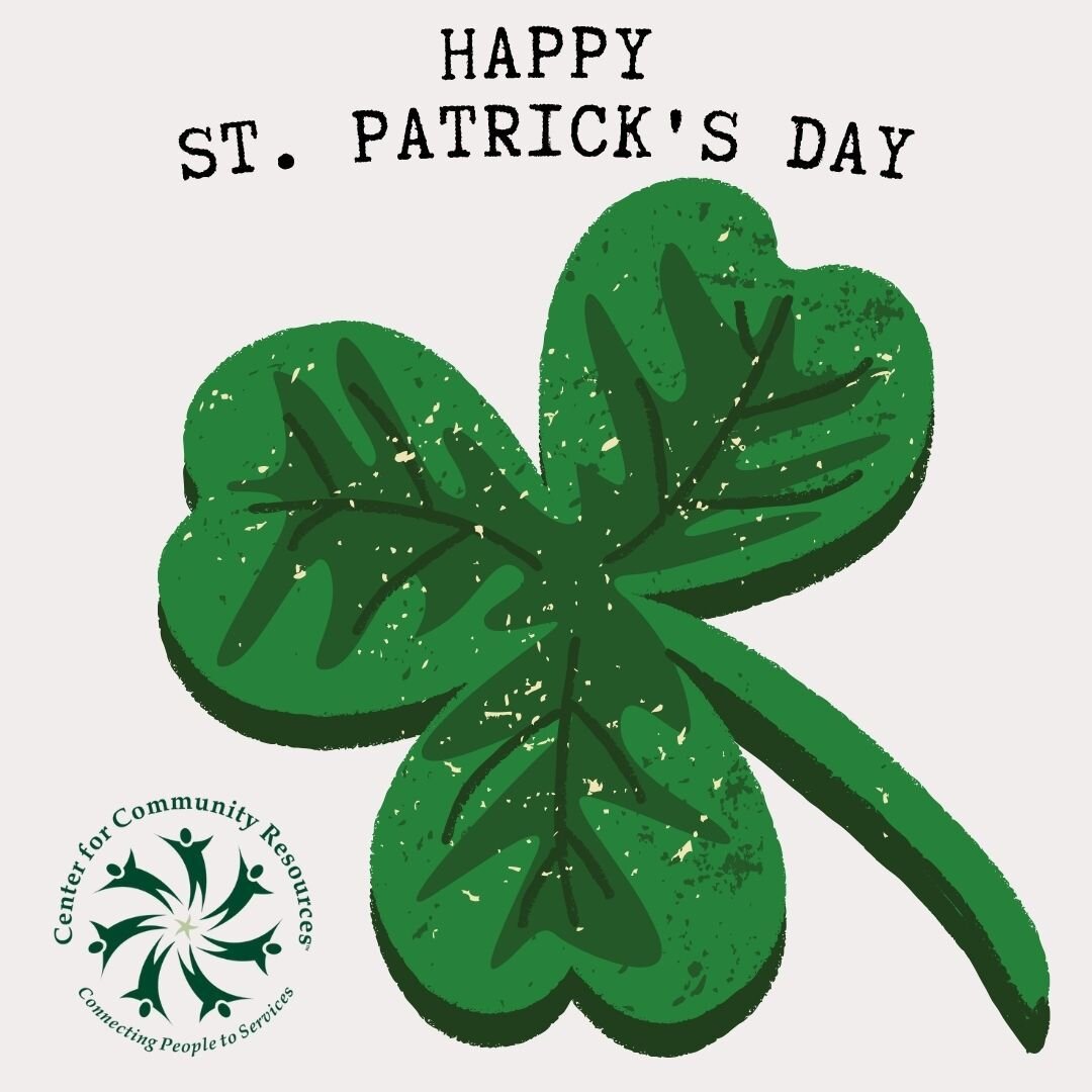 Happy St. Patrick's Day from Center for Community Resources!

#ConnectingPeopleToServices #CCR #NonProfit #TopWorkPlace #HappyStPatricksDay #HumanServices