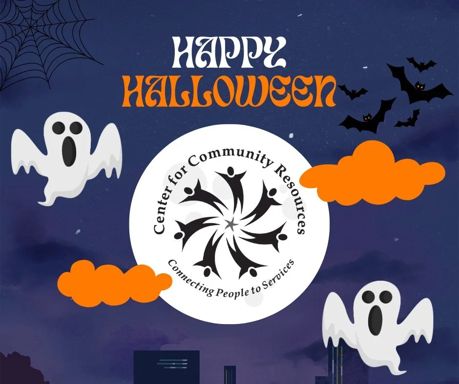 From all of us at CCR, we hope you have a safe, spooky, and fun-filled Halloween!

#ConnectingPeopleToServices #Halloween #Holiday