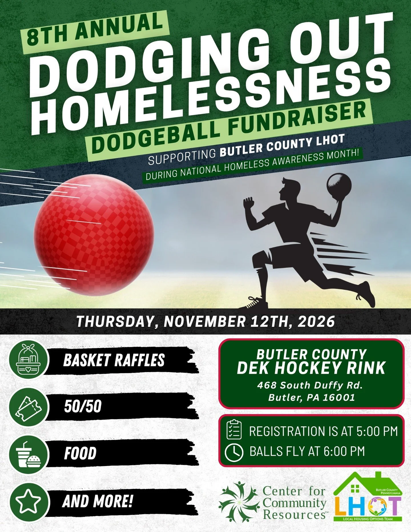 Join us for the 8th Annual Dodging Out Homelessness Dodgeball Fundraiser on Thursday, November 12th!

Gather your friends, build your team, and get ready for a fun evening supporting Butler County LHOT during National Homelessness Awareness Month. ❤️