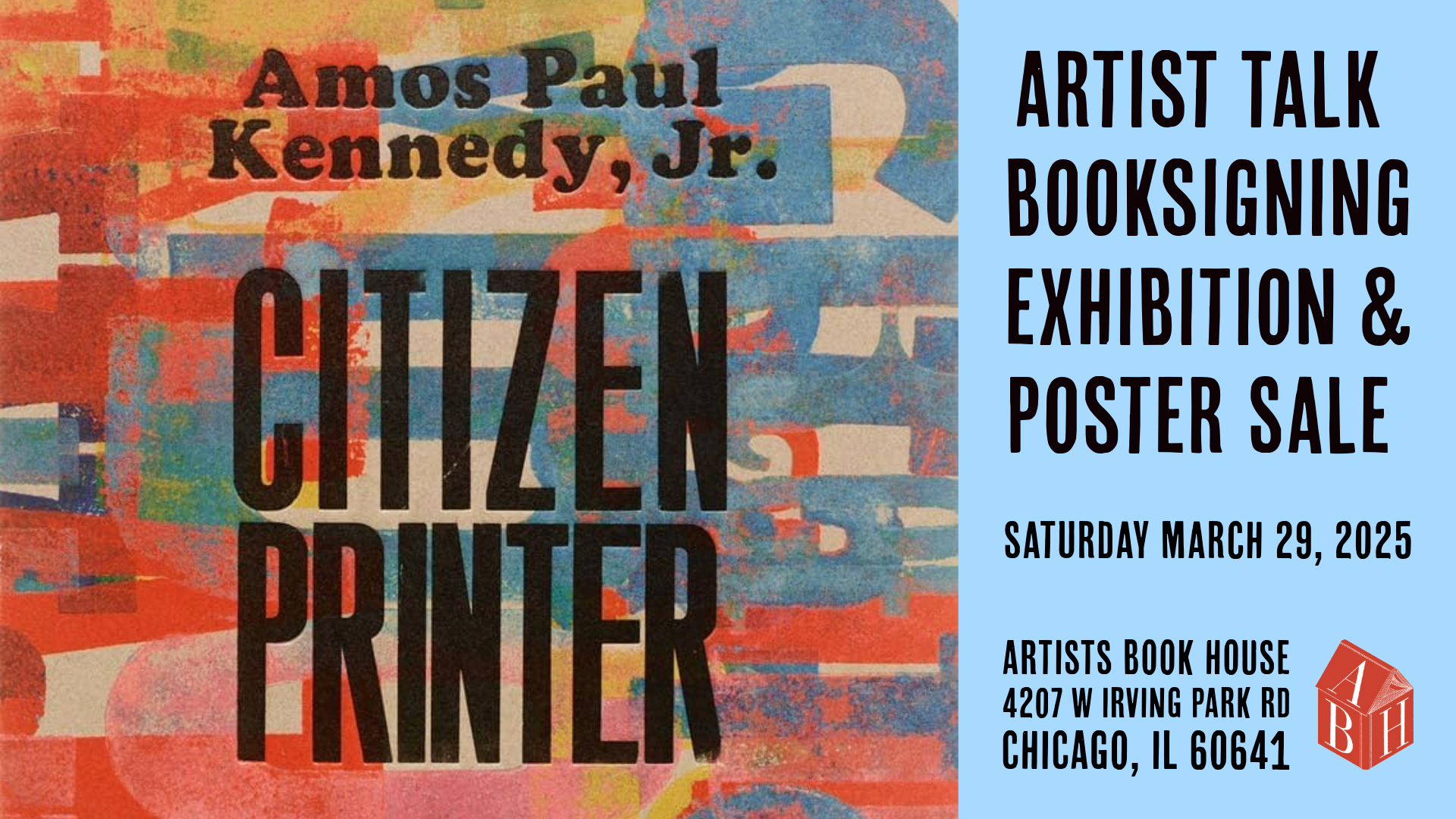 Amos Kennedy: Citizen Printer