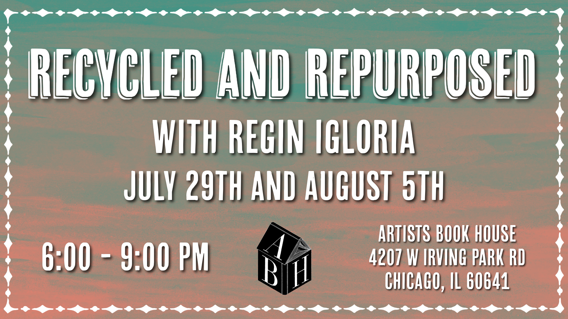 Recycled and Repurposed with Regin Igloria - BOTH SESSIONS