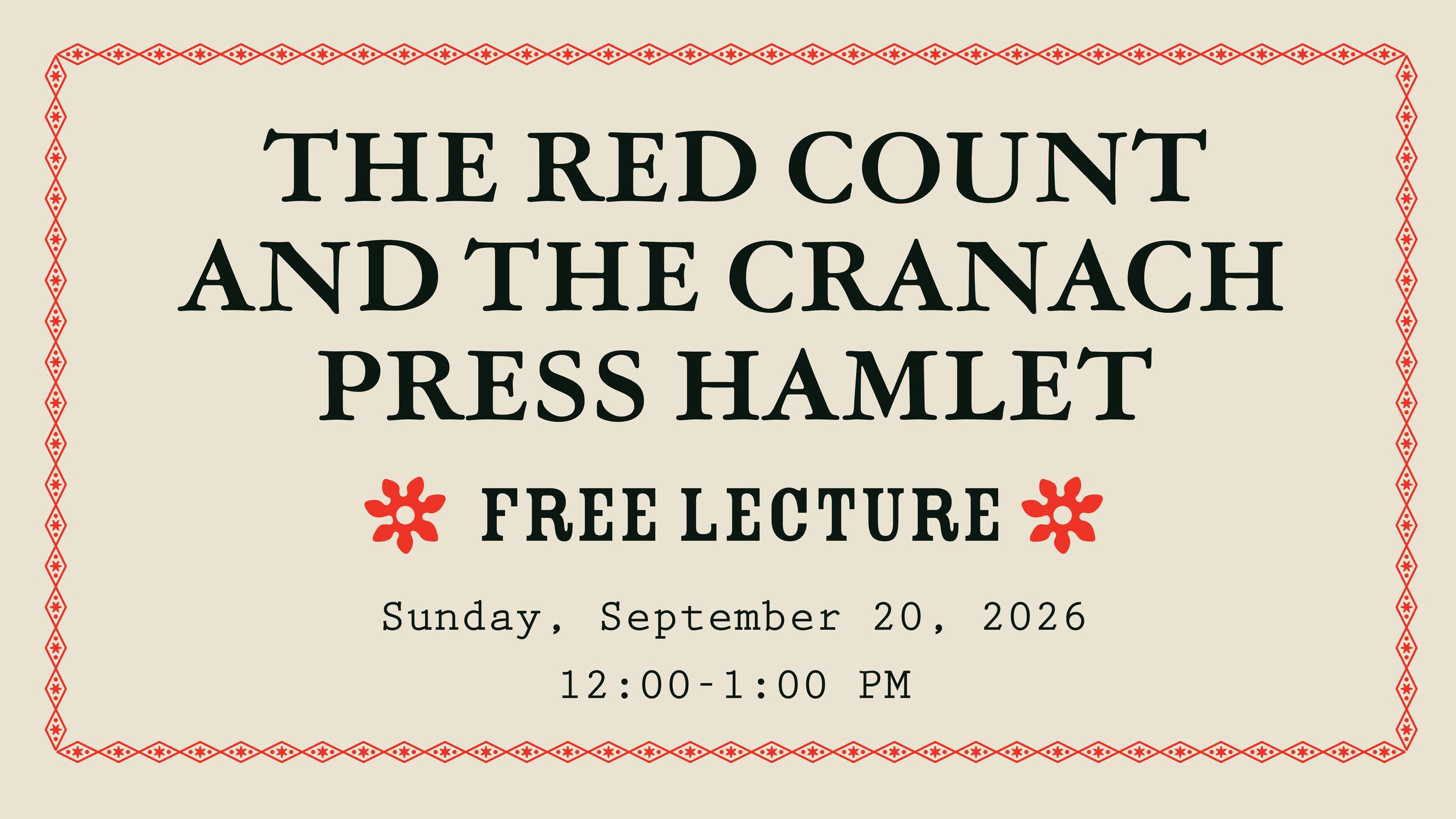 The Red Count and the Cranach Press Hamlet