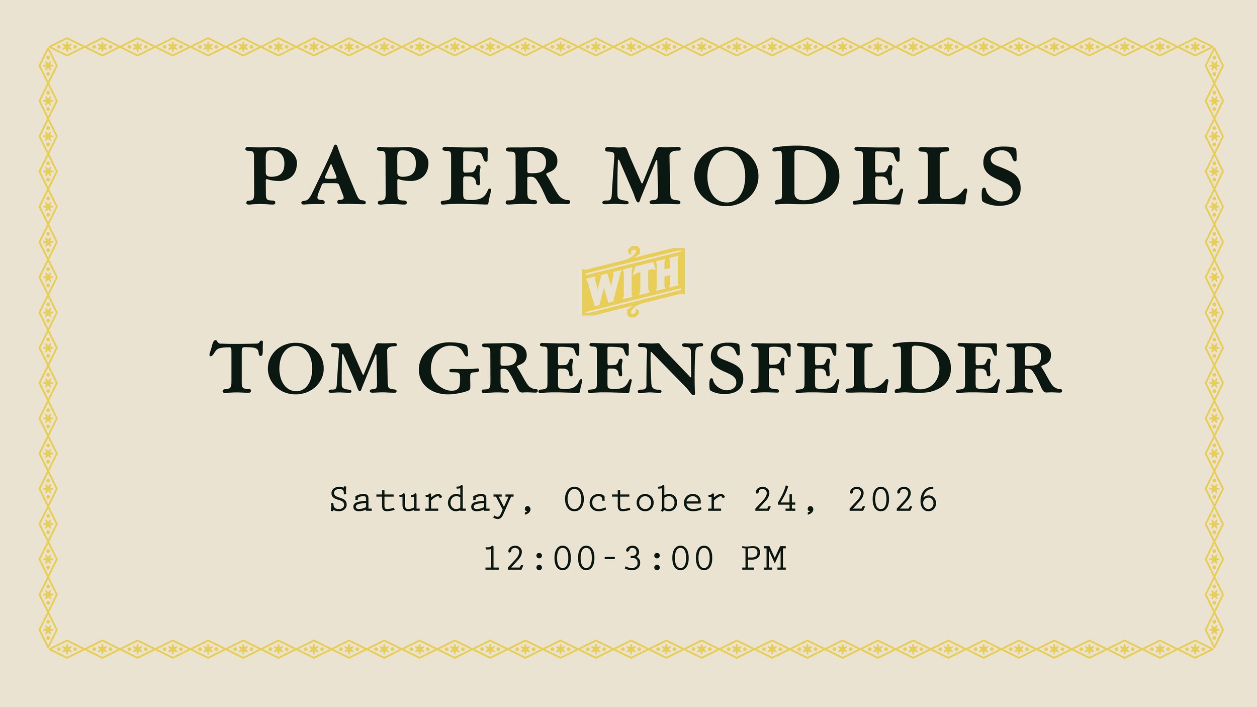 Paper Models with Tom Greensfelder