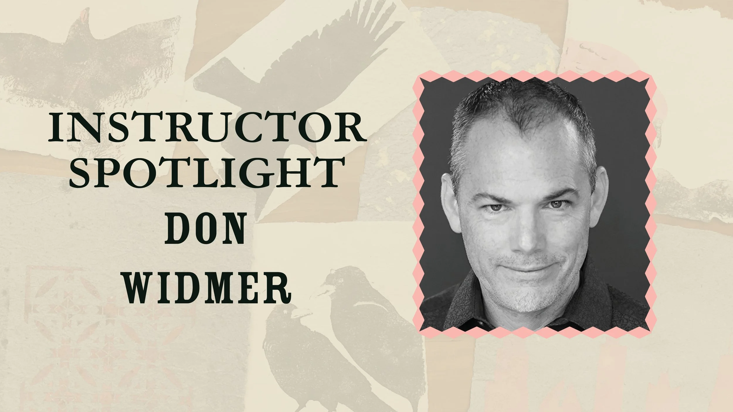Instructor Spotlight: Don Widmer