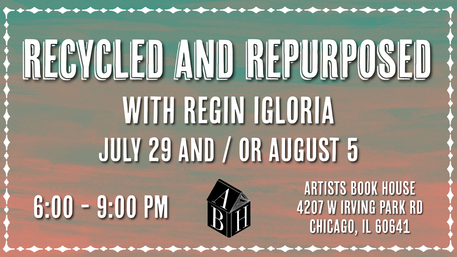 Recycled and Re-purposed with Regin Igloria - July 29