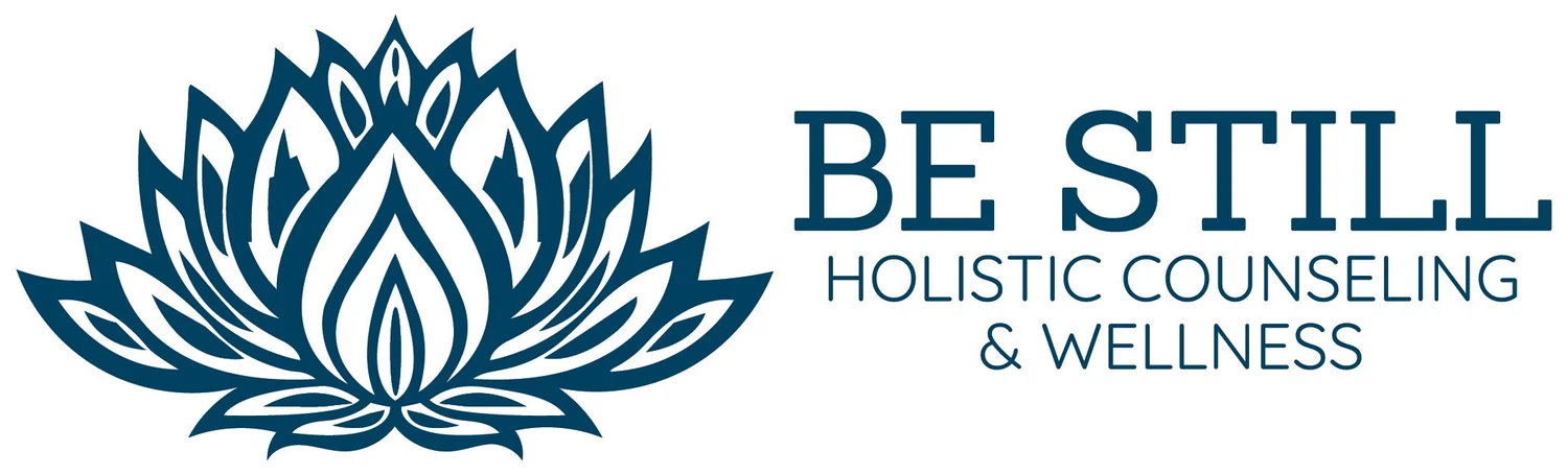 Be Still Holistic Counseling &amp; Wellness