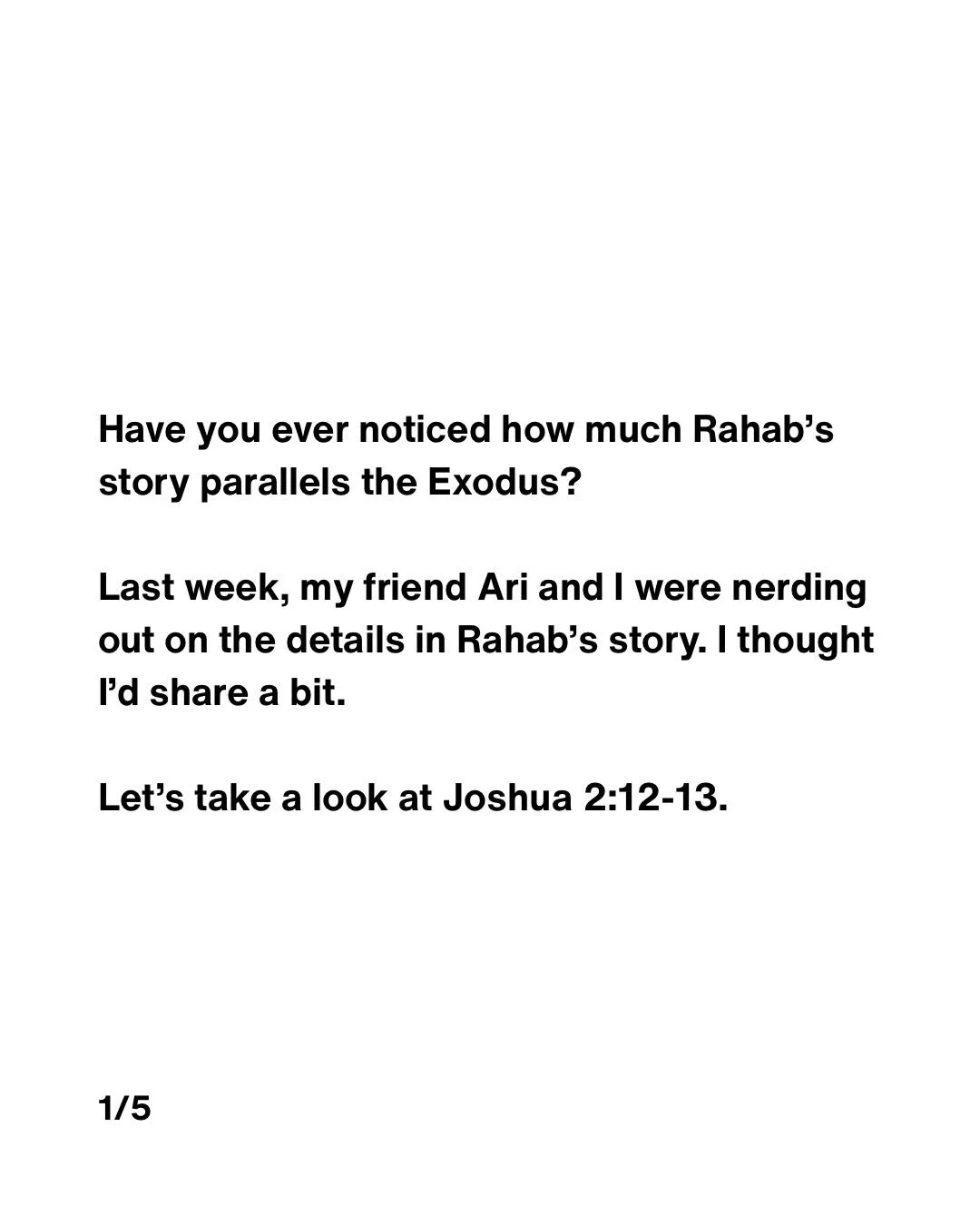 Rahab&rsquo;s story is nothing to bypass. If you&rsquo;re interested in learning more about her story, type &ldquo;Rahab&rdquo; and I&rsquo;ll DM you my blogpost, which covers more than I could share here. Peace, fam.