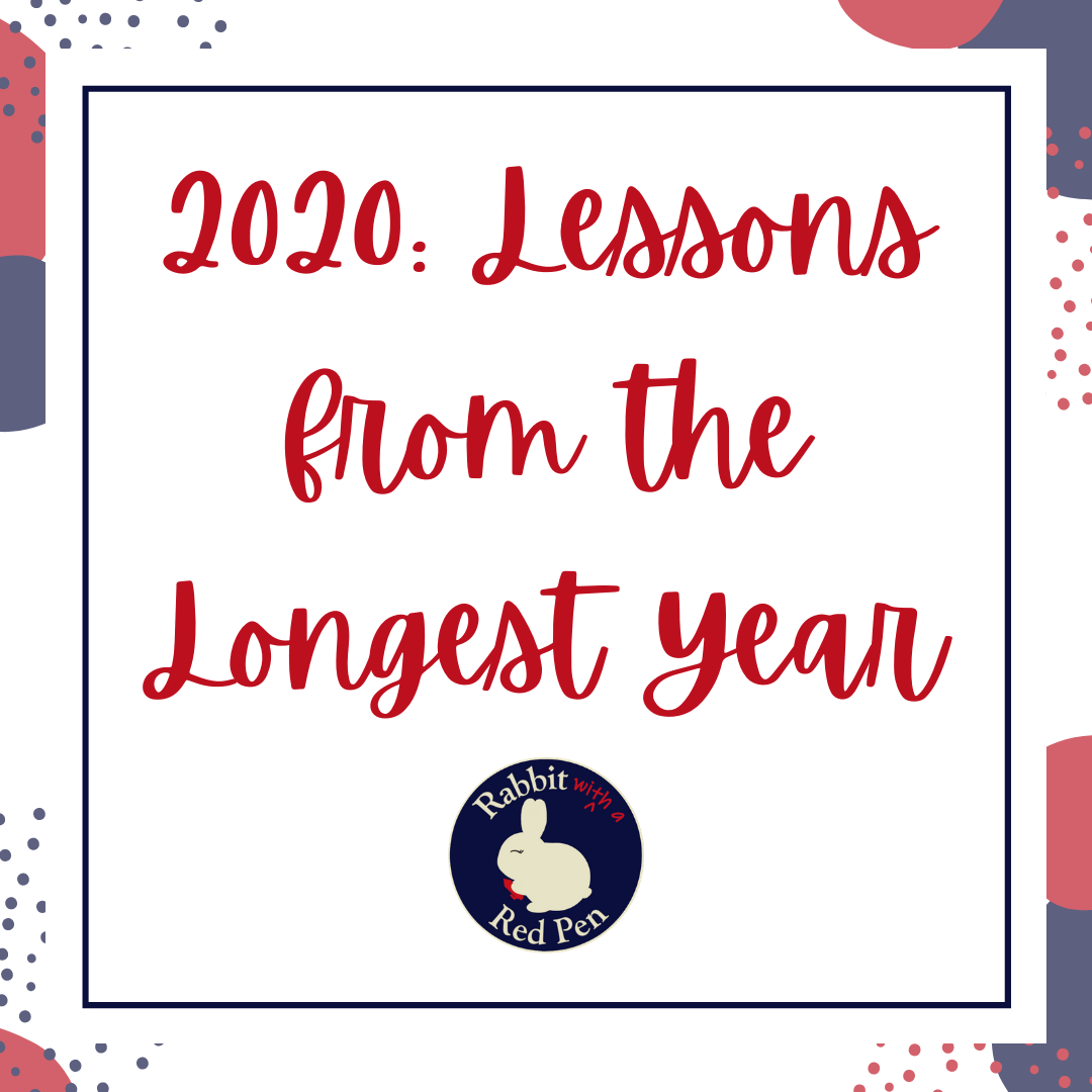 A red, white, gray, and blue graphic that says "2020: Lessons from the Longest Year"