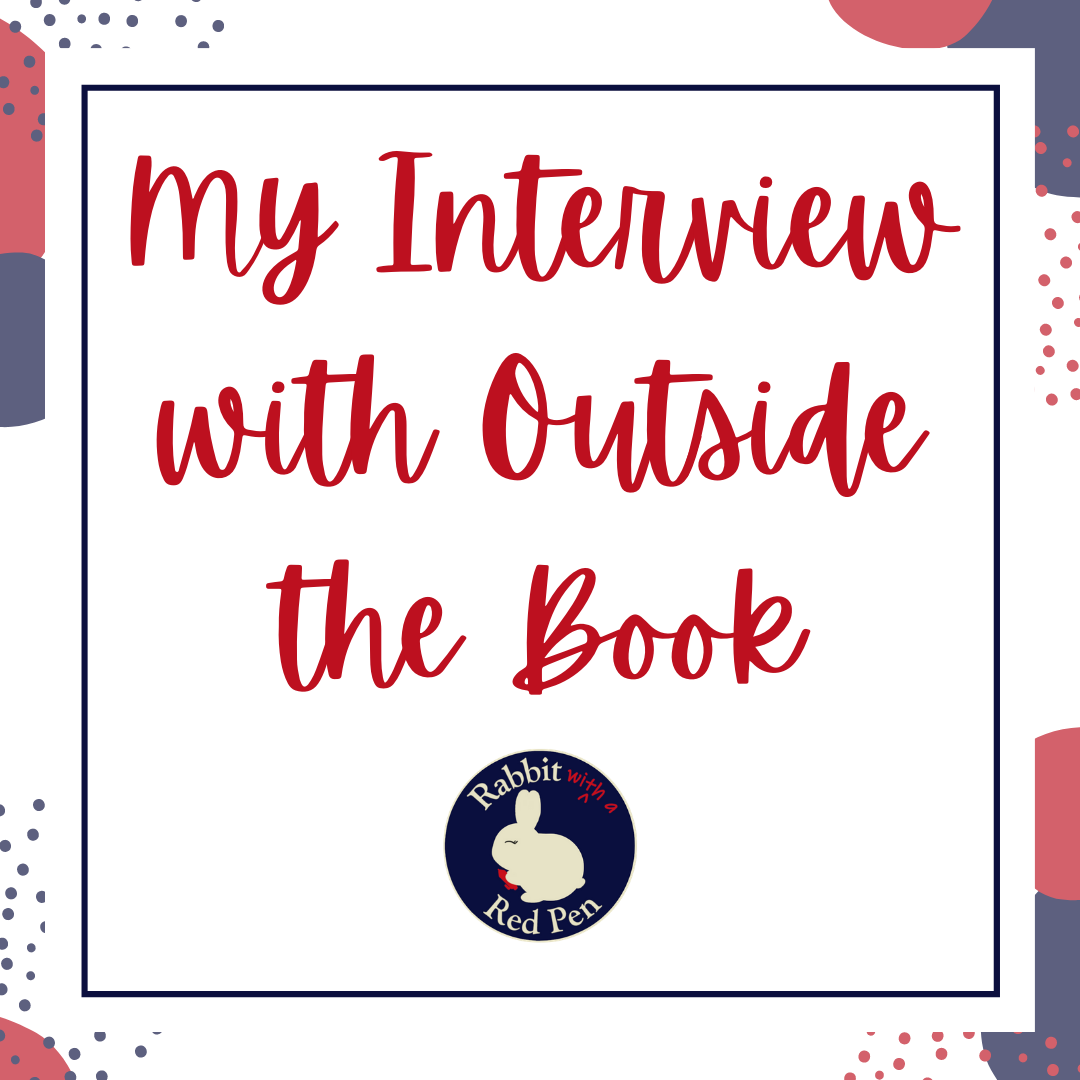 A red, white, gray, and blue graphic that says "My Interview with Outside the Book"