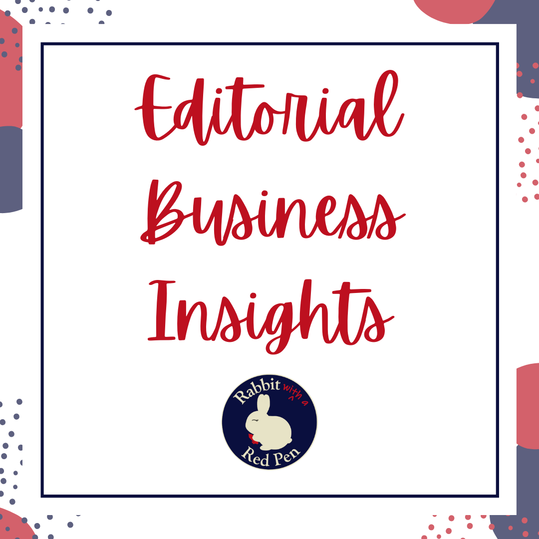 A red, white, gray, and blue graphic that says "Editorial Business Insights"