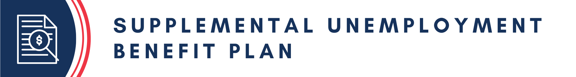 Subp Supplemental Unemployment Plan — ABC Insurance Trust