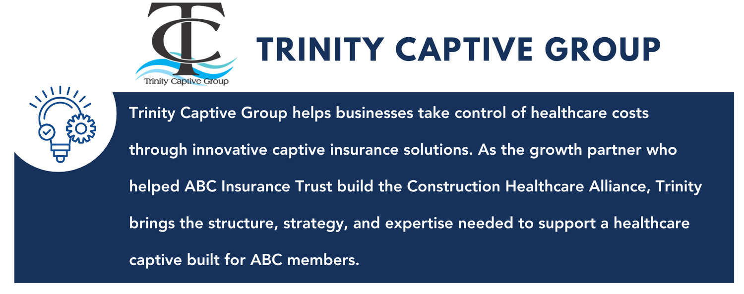 Trinity Captive Group — ABC Insurance Trust