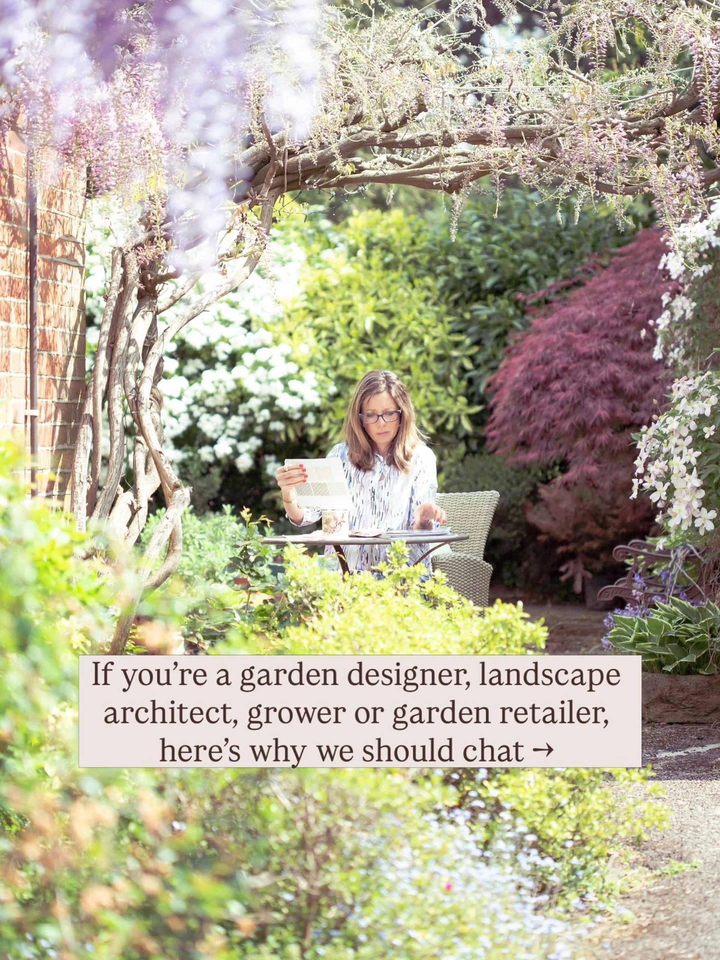 If you&rsquo;re a garden designer, landscape architect, grower or garden brand, here&rsquo;s why we should chat 🌱

I&rsquo;m a brand strategist and copywriter who also reads widely about gardens, garden design, and how to garden. I love the second h