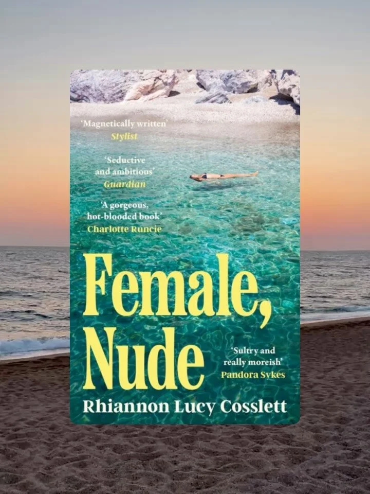 I ripped through Female, Nude by @rhiannonlucycosslett 

First of all, it&rsquo;s a cracking story about art, female friendships, passion and betrayal, which takes place in a private villa on a dreamy Greek island. It&rsquo;s got early morning swims,