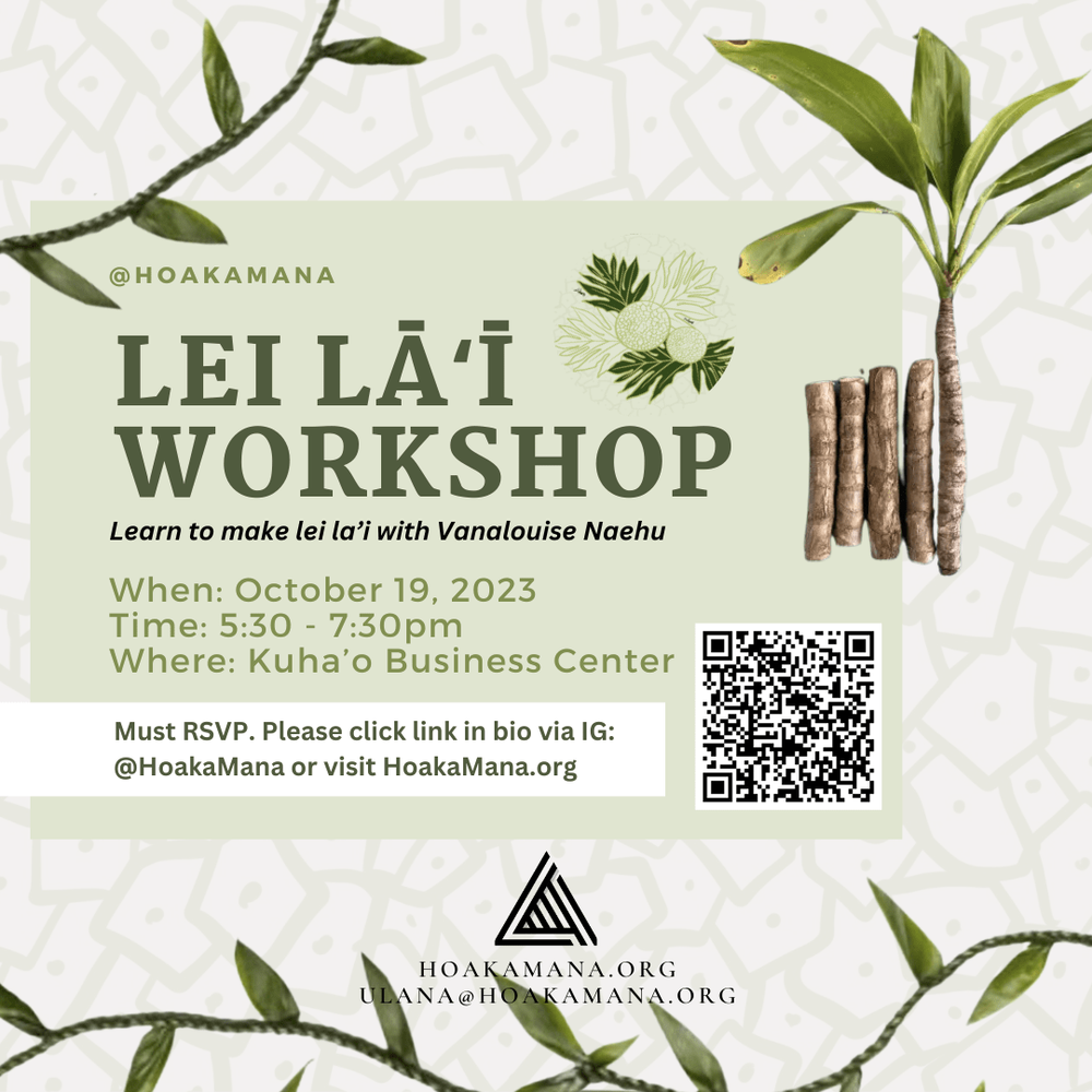 Hale Ho A Mana Lei La I Workshop Ho Aka Mana