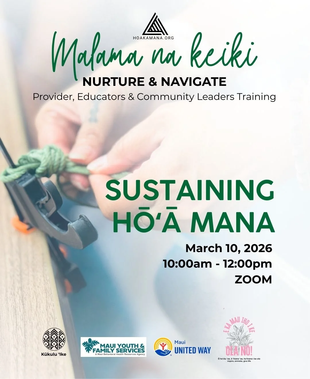 Sustaining Hōʻā Mana