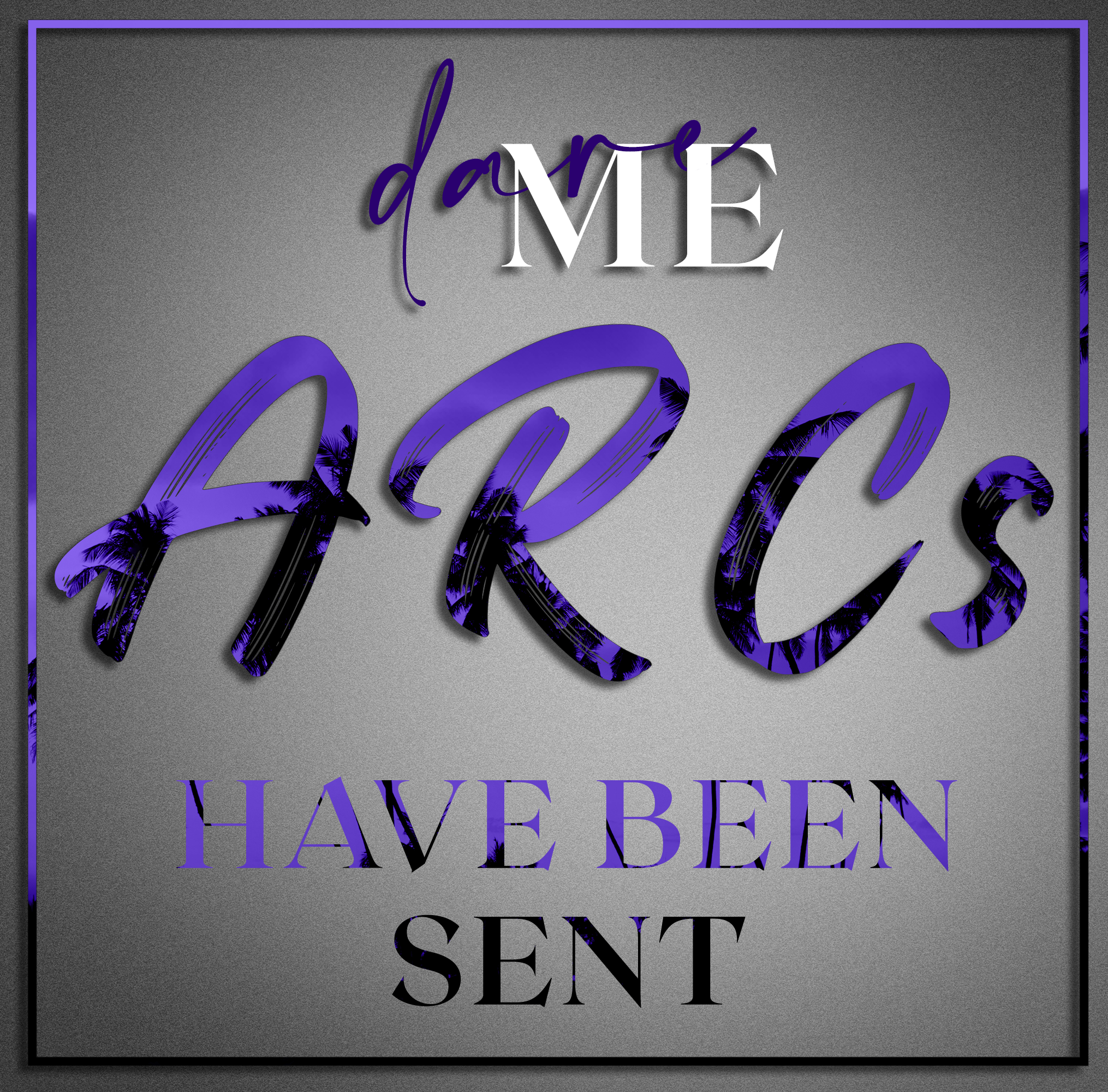 ARCs have been sent.png