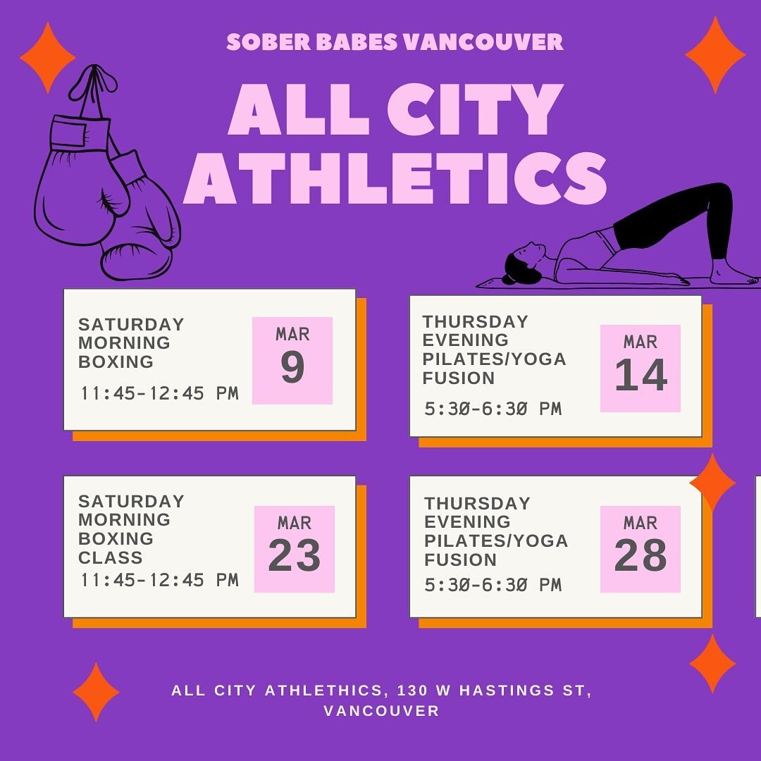 ✨ New Dates For March 🥊🧘&zwj;♀️💪 Get ready for a fresh start with Sober Babes Vancouver at All-City Athletic Club! Kick off the season with both Boxing and Pilates &amp; Yoga Fusion Classes! 🗓️ MORE dates added to fit your busy schedules. Connect
