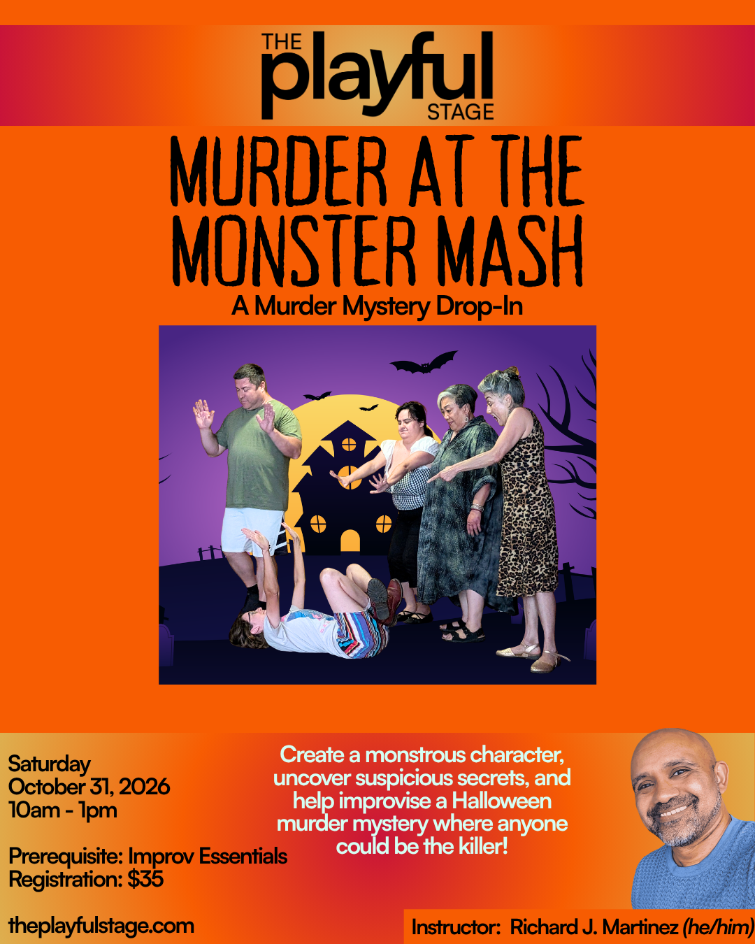 Poster for a Halloween murder mystery event titled 'Murder at the Monster Mash' at The Playful Stage, scheduled for Saturday, October 31, 2026, from 10 am to 1 pm. The poster features a group of women and a man in front of a spooky house with bats an