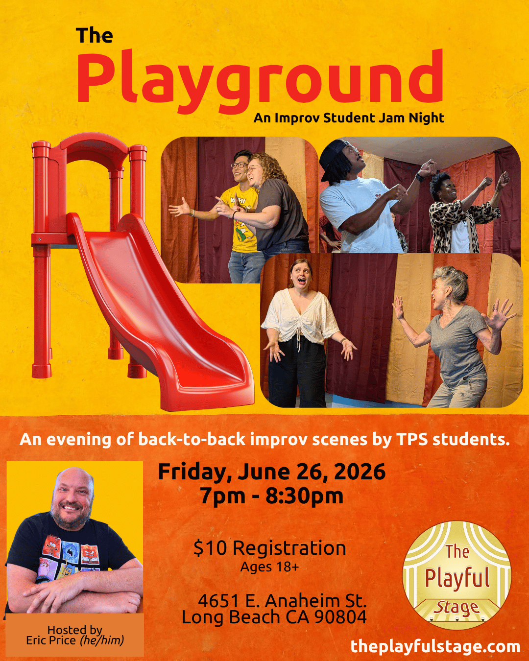 Flyer for a student improv event titled 'The Playground.' It features a red playground slide illustration and photos of people performing improv scenes. Details include date, time, age restriction, registration fee, location, and host information.