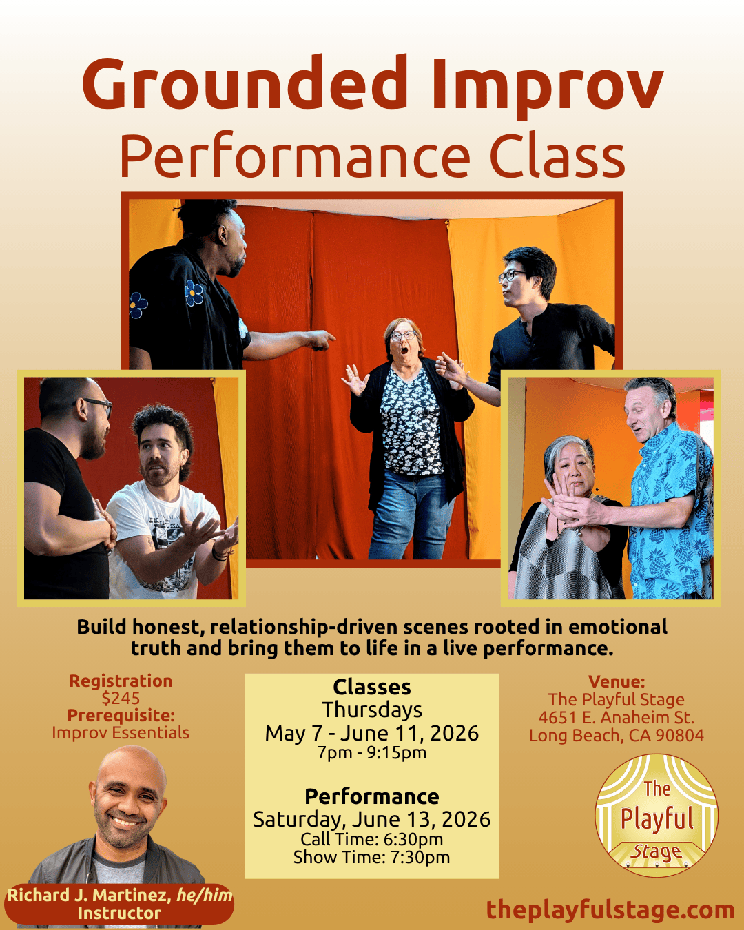 Flyer for Grounded Improv Performance Class at The Playful Stage. Features images of people acting on stage, instructor Richard J. Martinez, and details about classes on Thursdays from May 7 to June 11, 2026, and a performance on June 13, 2026. Venue