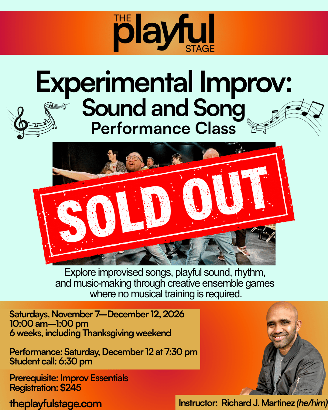Promotional poster for 'Experimental Improv: Sound and Song' performance class, indicating it is sold out, including class dates, times, instructor's name, and website.