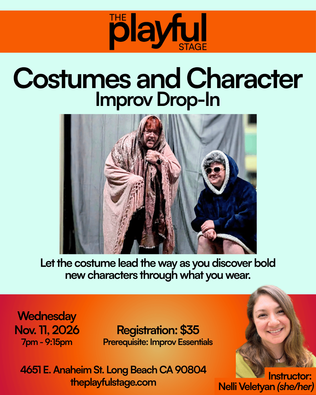 Flyer for a costume and character improv drop-in event at The Playful Stage, featuring an image from a comedy sketch with two actors in costumes, one in a dull robe and the other in a furry hooded coat with sunglasses. The event is scheduled for Wedn
