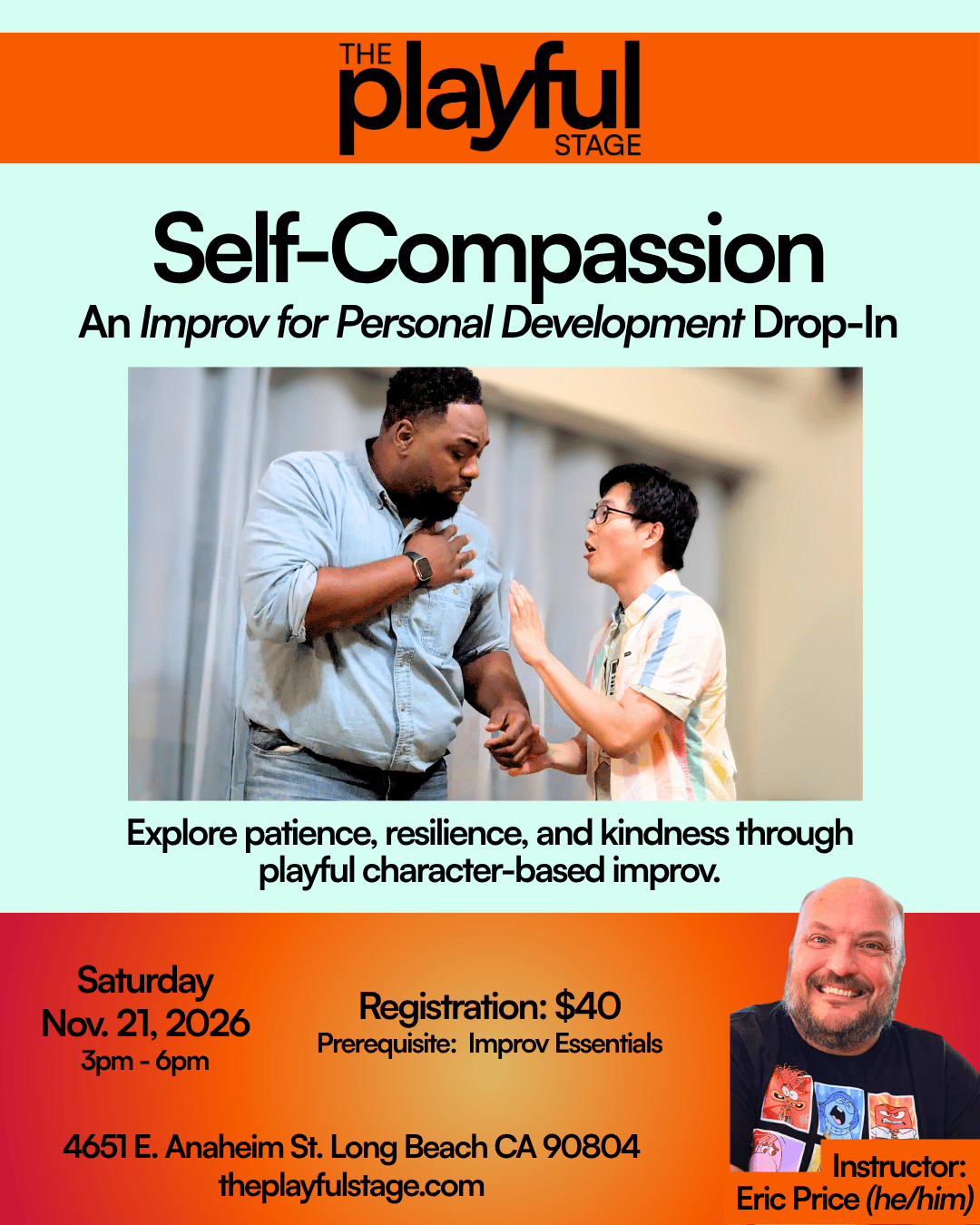 Flyer for a self-compassion improv workshop at The Playful Stage. Features a photo of two people acting out a scene, with event details including date, time, location, registration fee, instructor, and prerequisites.