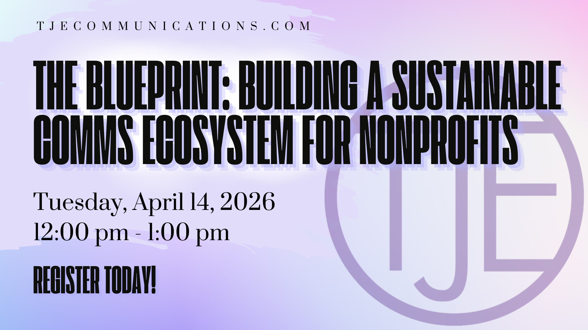 The Blueprint: Building a Sustainable Comms Ecosystem for Nonprofits