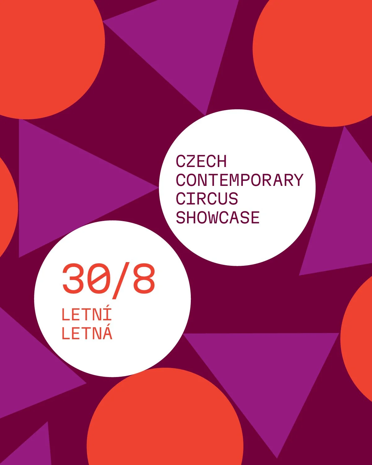 Letní Letna - Czech contenporary circus showcase
