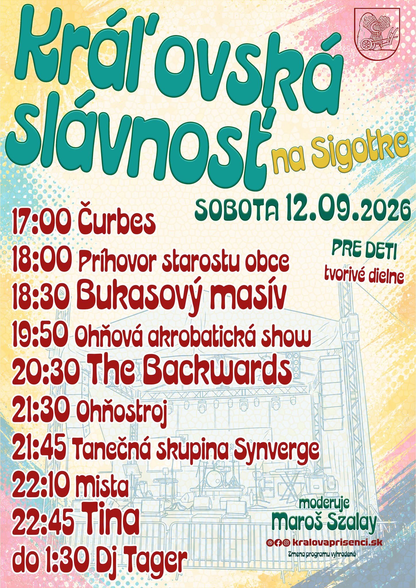 Kráľovská slávnosť na Sigotke