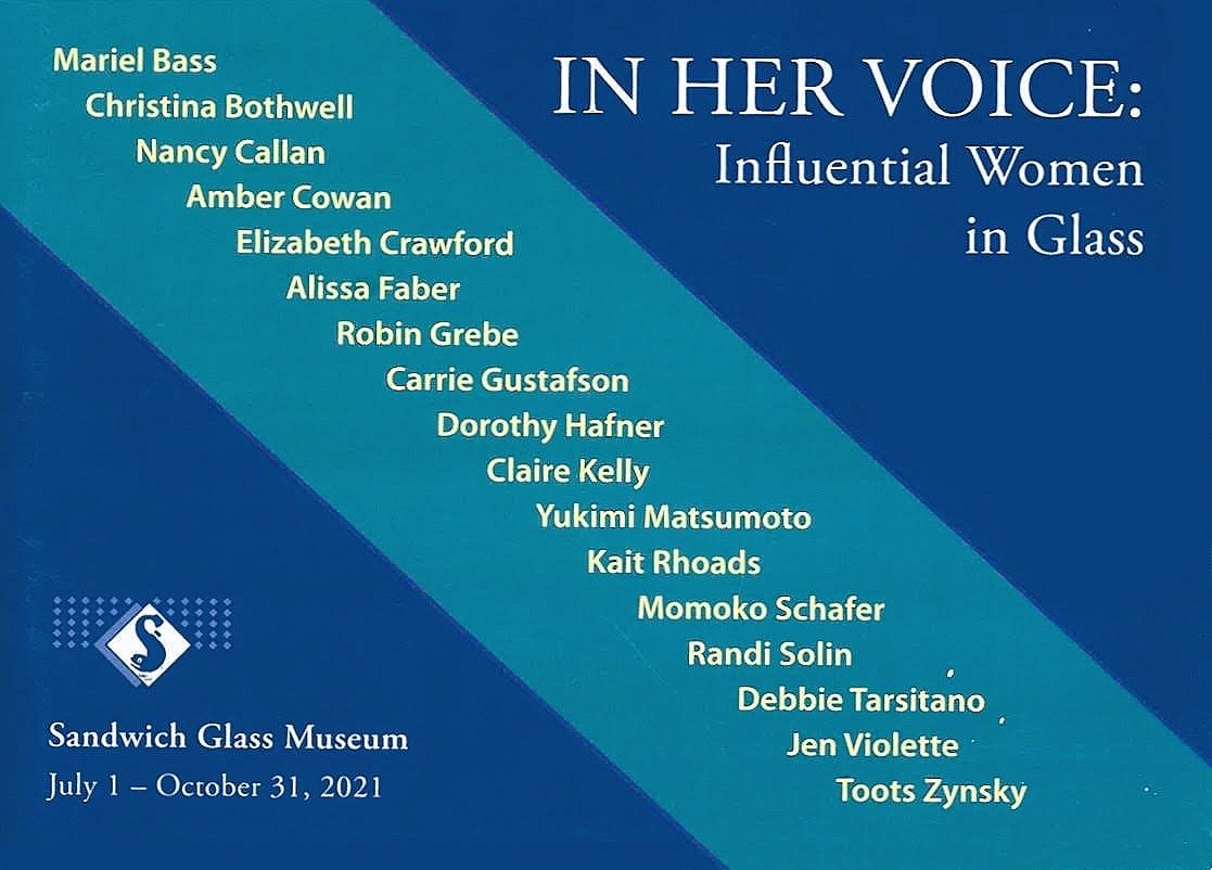Flyer for the exhibition In her Voice: Influential Women in Glass at the Sandwich Glass Museum, featuring Gustafson's work