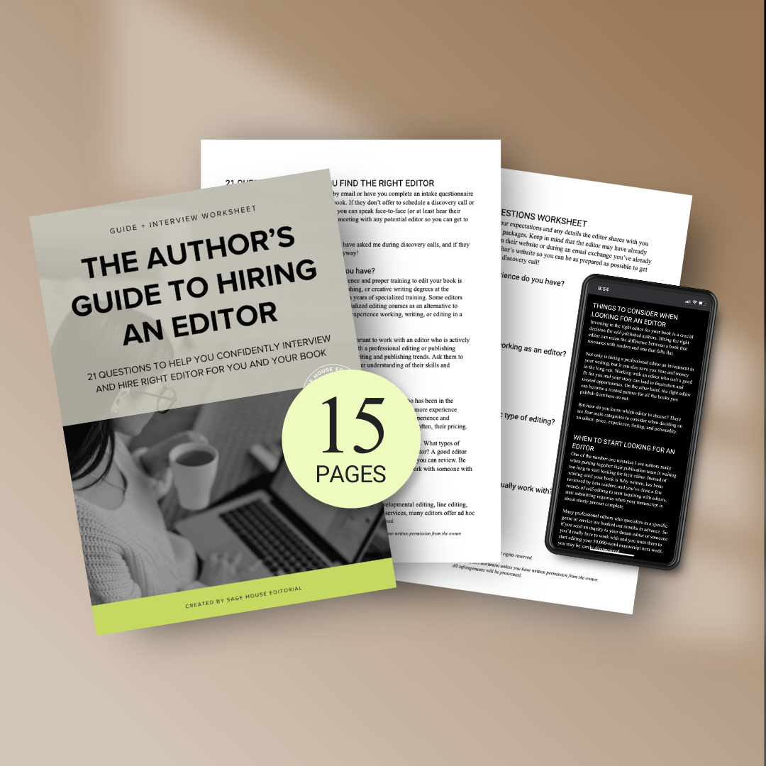 A free resource for writers titled "The Author's Guide to Hiring an Editor." Use this guide to help you understand where, when, and how to find freelance book editors. Includes 21 questions you should ask an editor before you hire them.