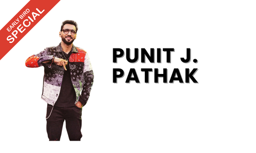 July 29th Punit J. Pathak Workshop (EARLY BIRD)